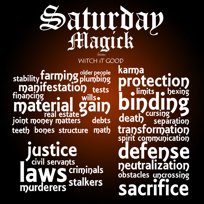 What kind of magick to perform on Saturdays