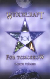 Witchcraft for Tomorrow by Doreen Valiente